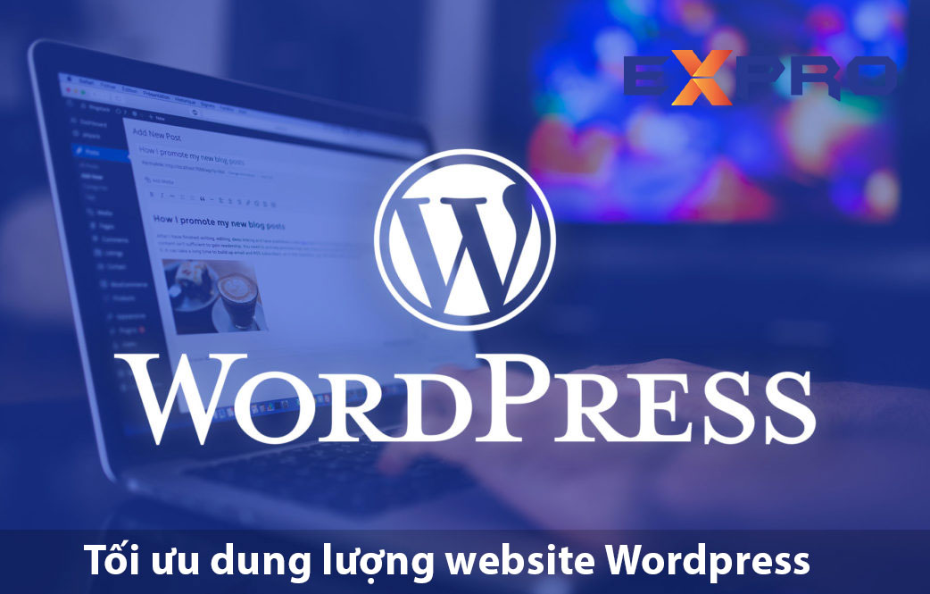 Làm sao để tiết kiệm dung lượng tối ưu trên website wordPress?