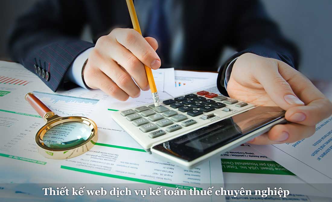 Thiết kế website dịch vụ kế toán thuế chuyên nghiệp